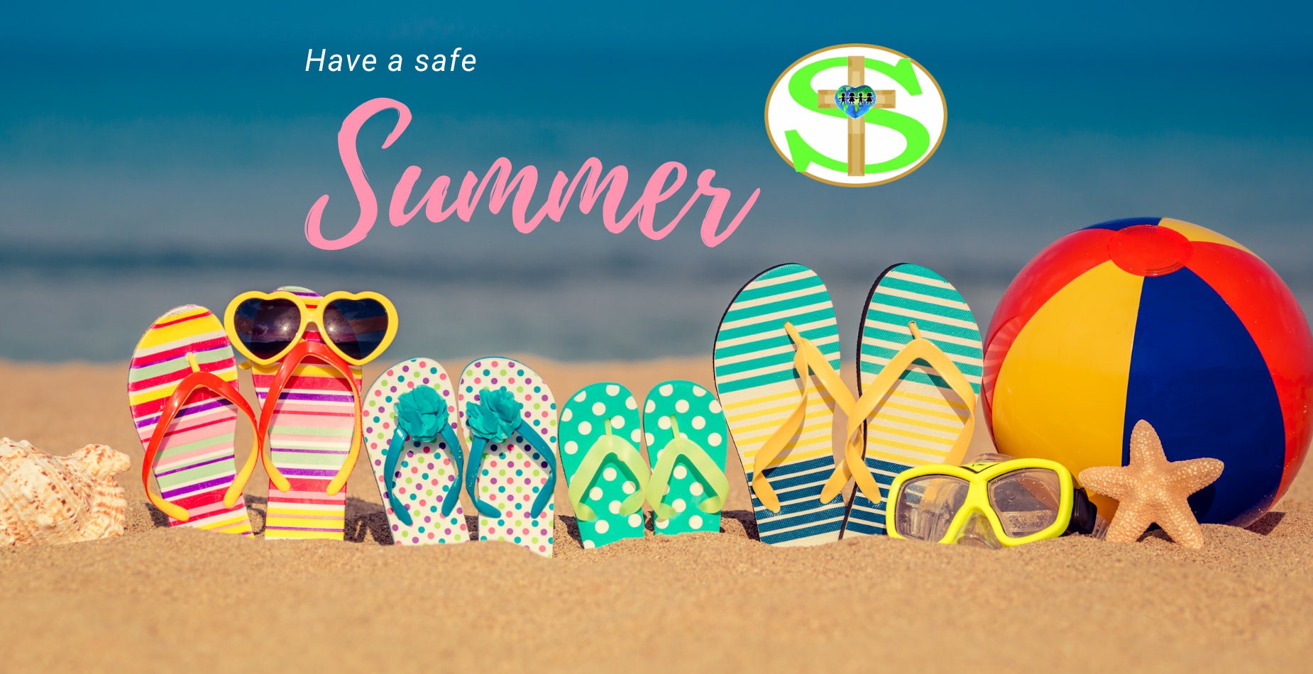 Have a safe Summer