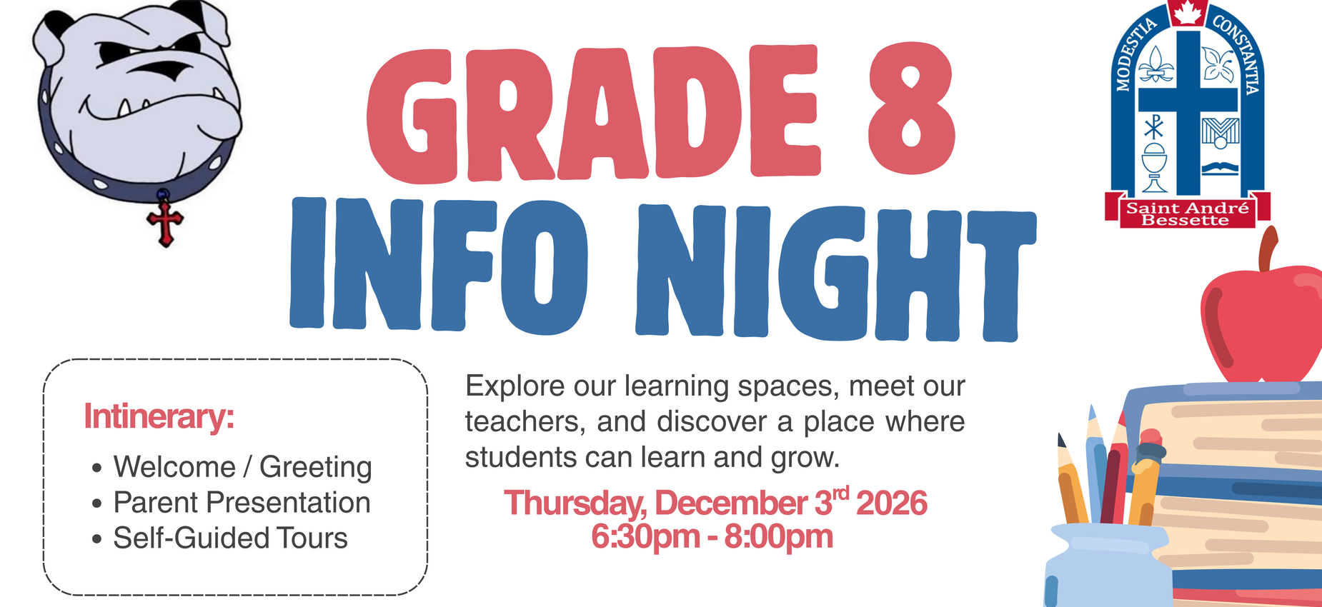 Grade 8 Night: December 3rd from 6:30pm -8:00pm