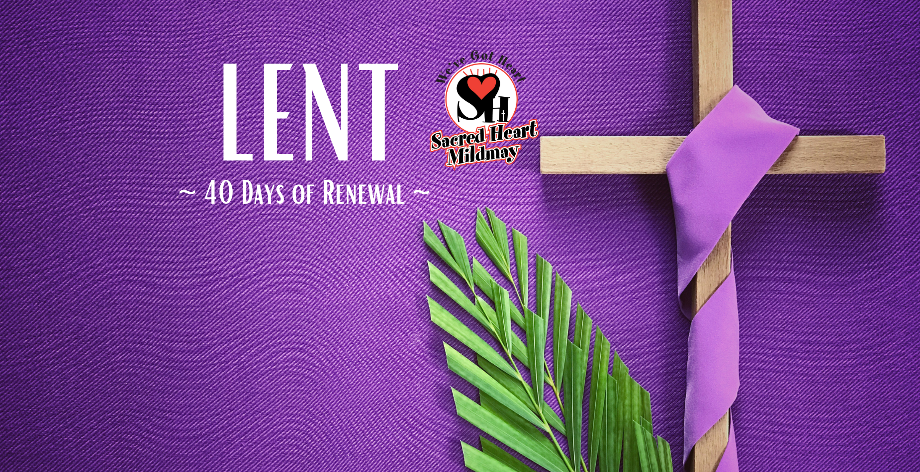Lent~40 Days of Renewal~