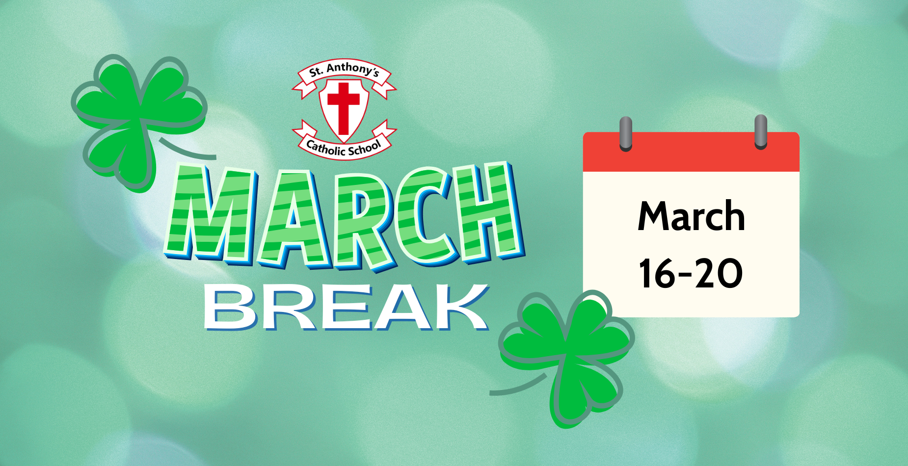 March Break March 16-20
