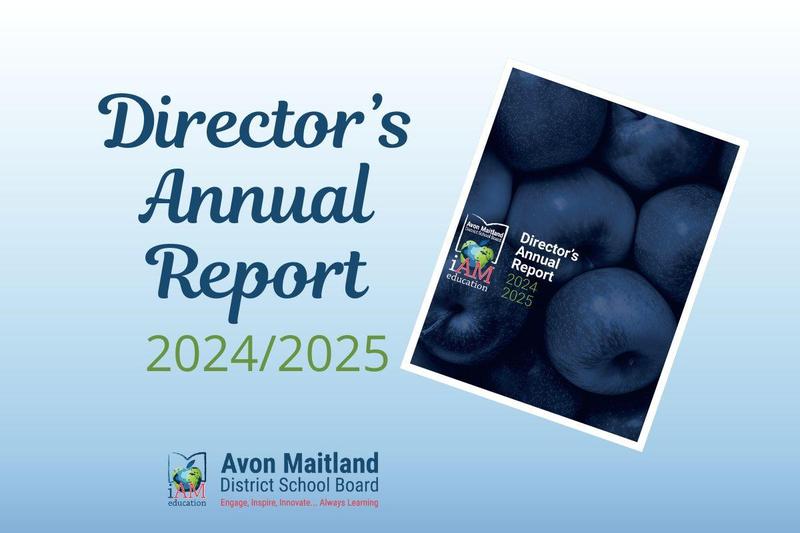 Light blue background. Front cover of a report on the right, text on the left: Director's Annual Report 2024/2025 with AMDSB logo underneath