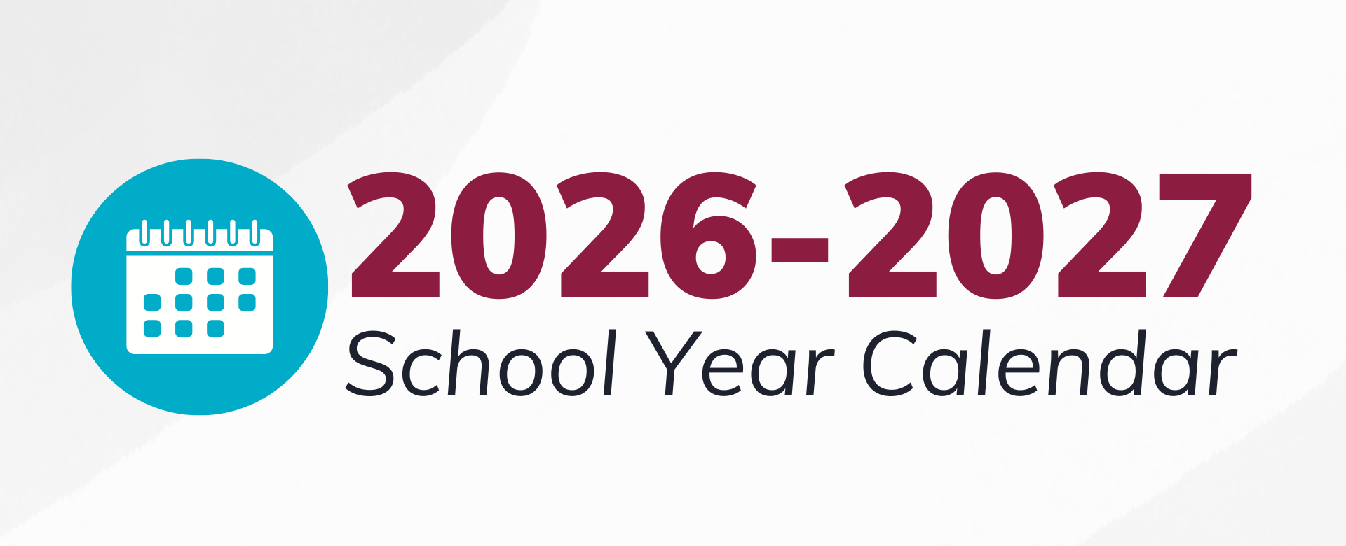 2026-2027 School Year Calendar