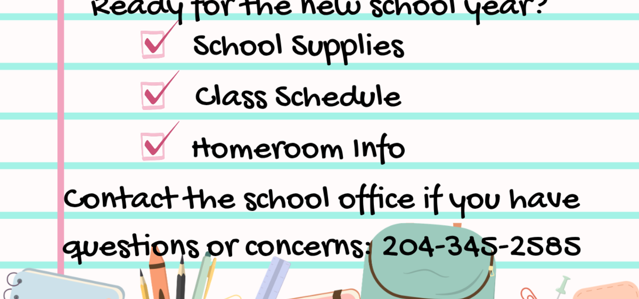 Be ready for the school year with all your supplies.  Contact the school office if you have questions