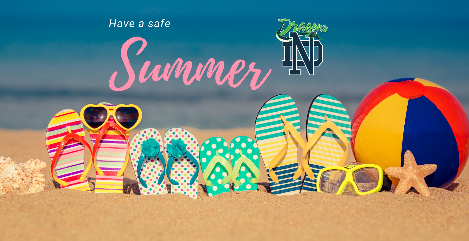 Have a safe Summer