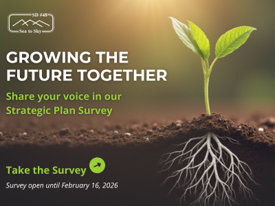 We Want to Hear From You: Sea to Sky School District Strategic Plan Survey Featured Photo
