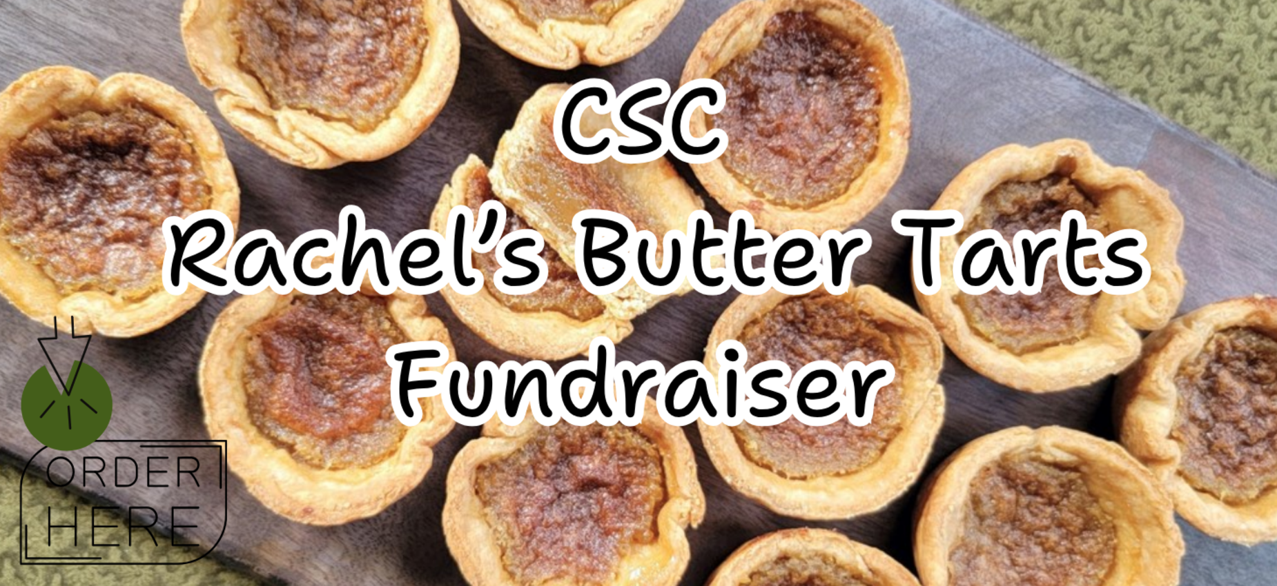 CSC butter tart orders