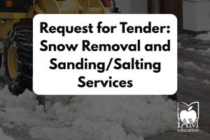 Background image of snow removal machine with text: Request for Tender: Snow Removal and Sanding/Salting Services. AMDSB logo