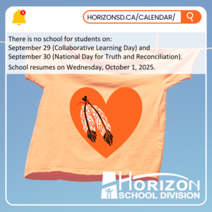 An orange shirt with a heart-shaped design featuring two illustrated feathers hangs on a clothesline against a clear blue sky. Overlaid text announces no school on September 29 (Collaborative Learning Day) and September 30 (National Day for Truth and Reconciliation), with classes resuming on Wednesday, October 1, 2025. The Horizon School Division logo appears in the bottom right corner, and a notification bell with a search bar displaying "HORIZONSD.CA/CALENDAR/" is at the top.