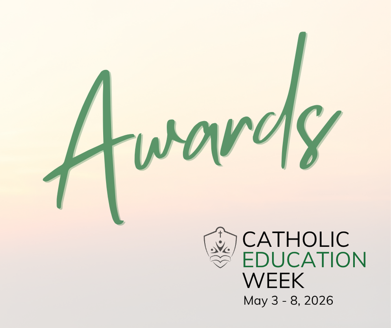 Catholic Education Week Awards May 3-8, 2026. Sunset background