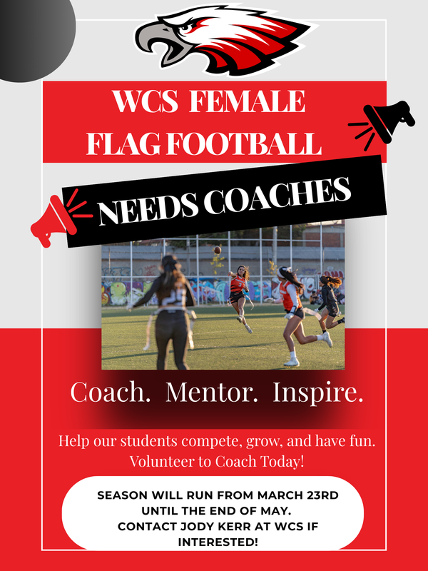 Light gray backgound on top half, red on the bottom. Top left has a dark grey circle protruding from the corner. Eagles logo top centre. Below is a red textbox with title and a black megaphone on the far right. Below that is a black textbox asking for coaches with a red megaphone on the far left. Centre of the page is a stock photo of a female flag football team on the field. Bottom has a white text bubble with contact information for interested coaches.