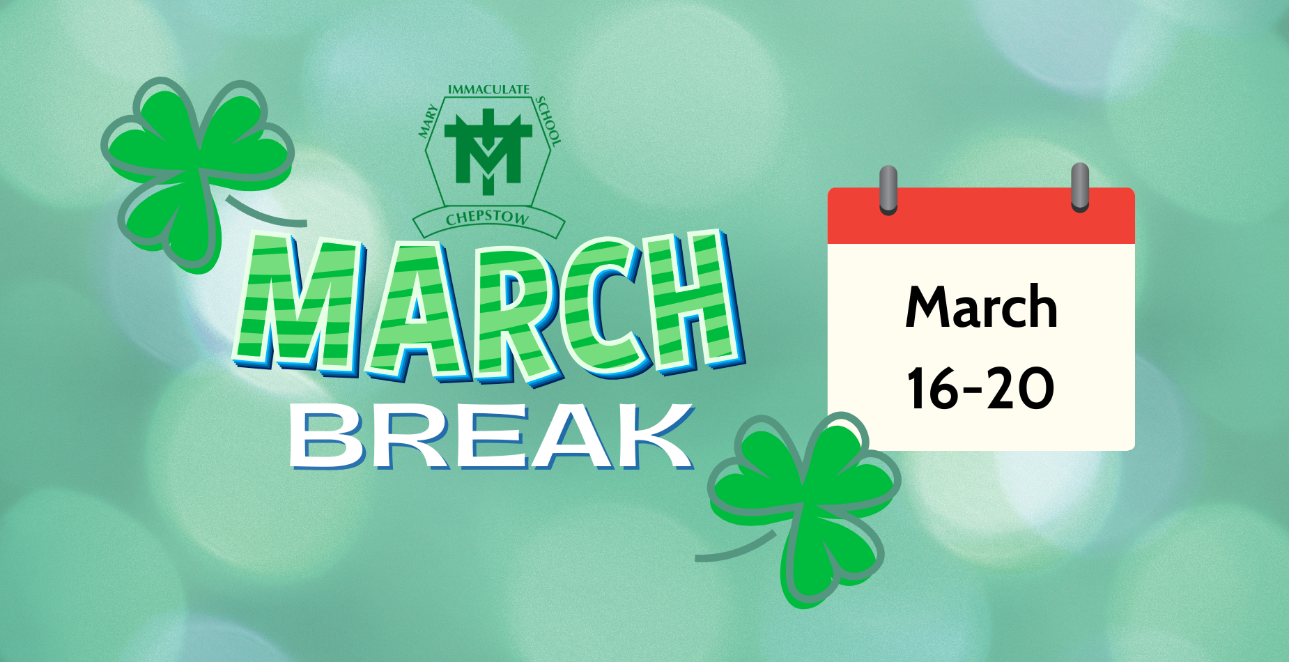 March Break March 16-20