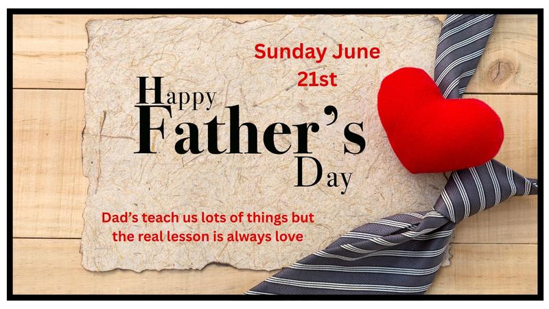 Sunday June 21st Happy Father's Day Featured Photo