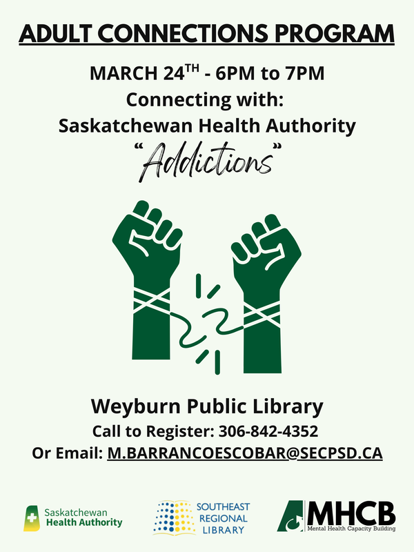 March 24th - Adult Connections Program "Addictions"