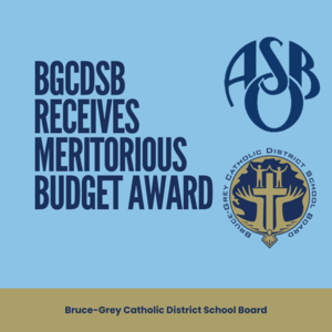 text reads  BGCDSB Receives Meritorious Budget Award