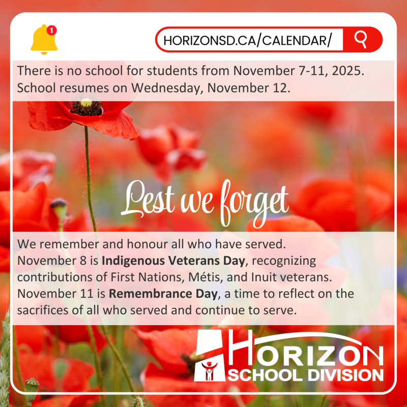 A field of red poppies in full bloom, symbolizing remembrance. Overlaid text acknowledges Indigenous Veterans Day (November 8) and Remembrance Day (November 11), honouring the contributions of First Nations, Métis, and Inuit veterans and all who have served. The phrase Lest we forget is prominently displayed in italicized white text. A notification bar at the top shows 