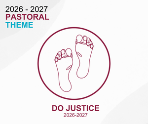 2026-2027 Pastoral Theme Do Justice
