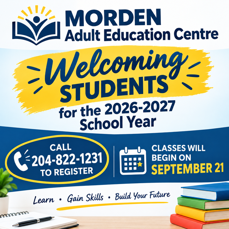 Promotional poster for Morden Adult Education Centre welcoming students for the 2026–2027 school year. The poster provides the registration phone number, 204-822-1231, and announces that classes begin September 21. The design uses navy blue, yellow, and white, with a school logo, books, a calendar, and a phone icon.