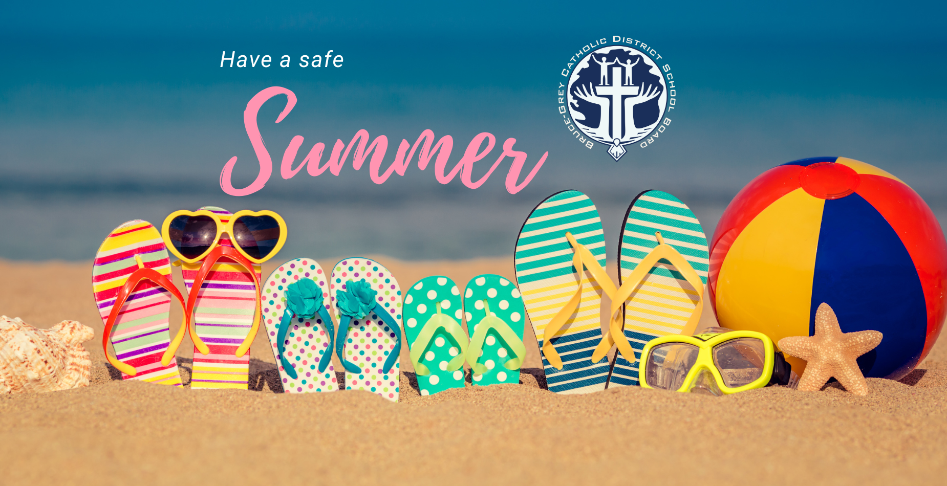 Have a safe Summer