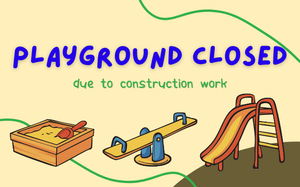 Playground Closed
