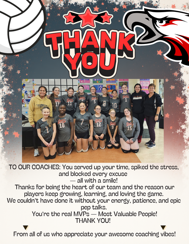 Team picture of junior high girls volleyball team with 3 coaches. Picture of a volleyball and the school logo on the top. Thankful message on the bottom.