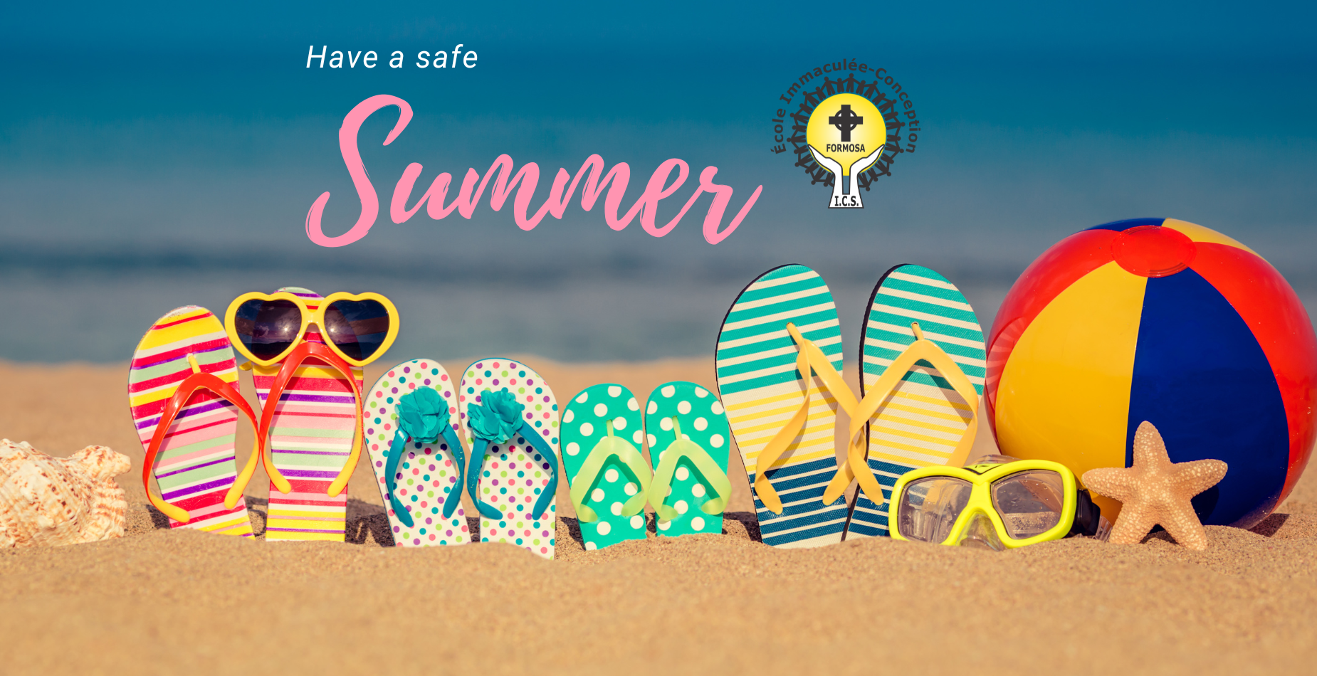 Have a safe Summer