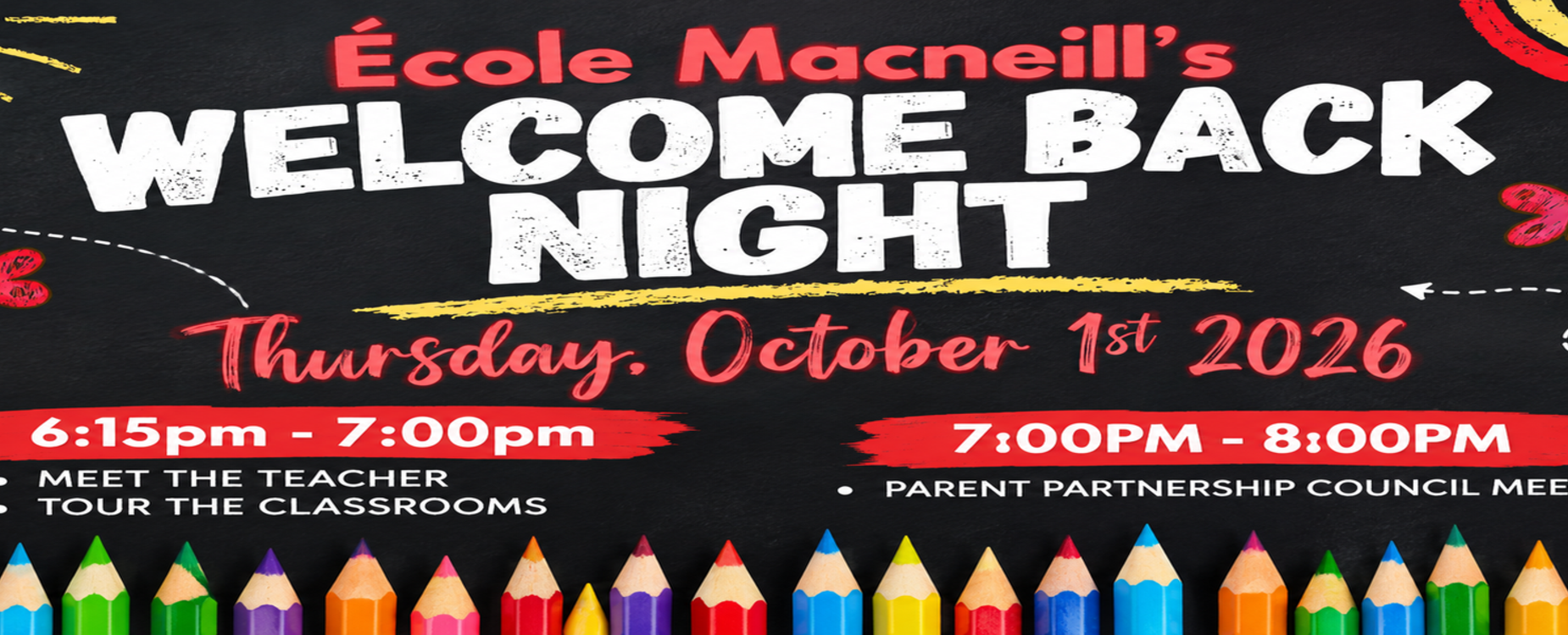 Welcome back night thursday october 1st. From 6:15-7pm. Meet the teachers and the classroom. 7-8pm Parent patnership council meeting.