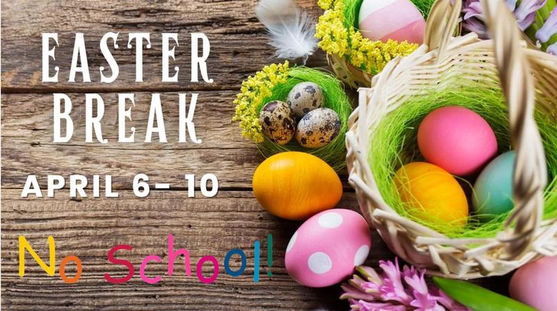 April 6-10 - Easter Break Featured Photo