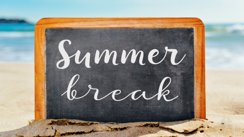 School's Out for Summer!!