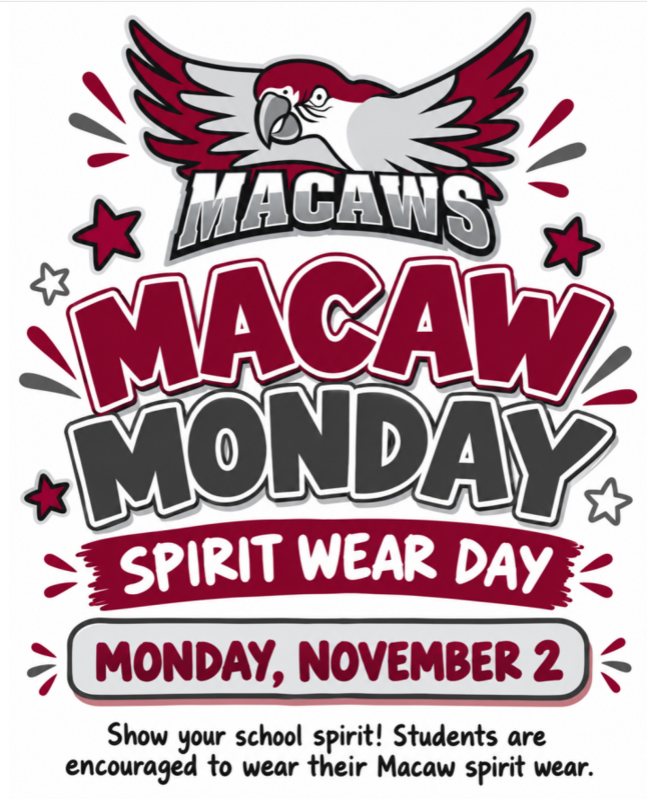 flyer about Macaw school spirit day