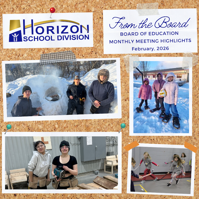 A corkboard-style collage titled “Horizon School Division – From the Board: Board of Education Monthly Meeting Highlights, February 2026.” The board features several pinned photos: one of three teenage boys standing outdoors in winter beside a snow structure with smoke rising from an opening; one of three children in winter jackets and snowshoes holding a volleyball outside a school.