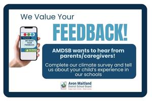 Graphic inviting parents/caregivers to complete AMDSB climate survey about their child’s school experience.