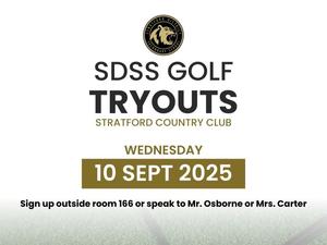 Poster for SDSS Golf Tryouts on September 10, 2025, featuring a golf club and ball on green turf. Information on registration included.
