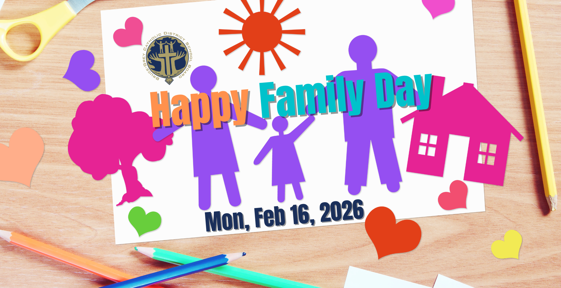 Happy Family Day Mon, Feb 16, 2026