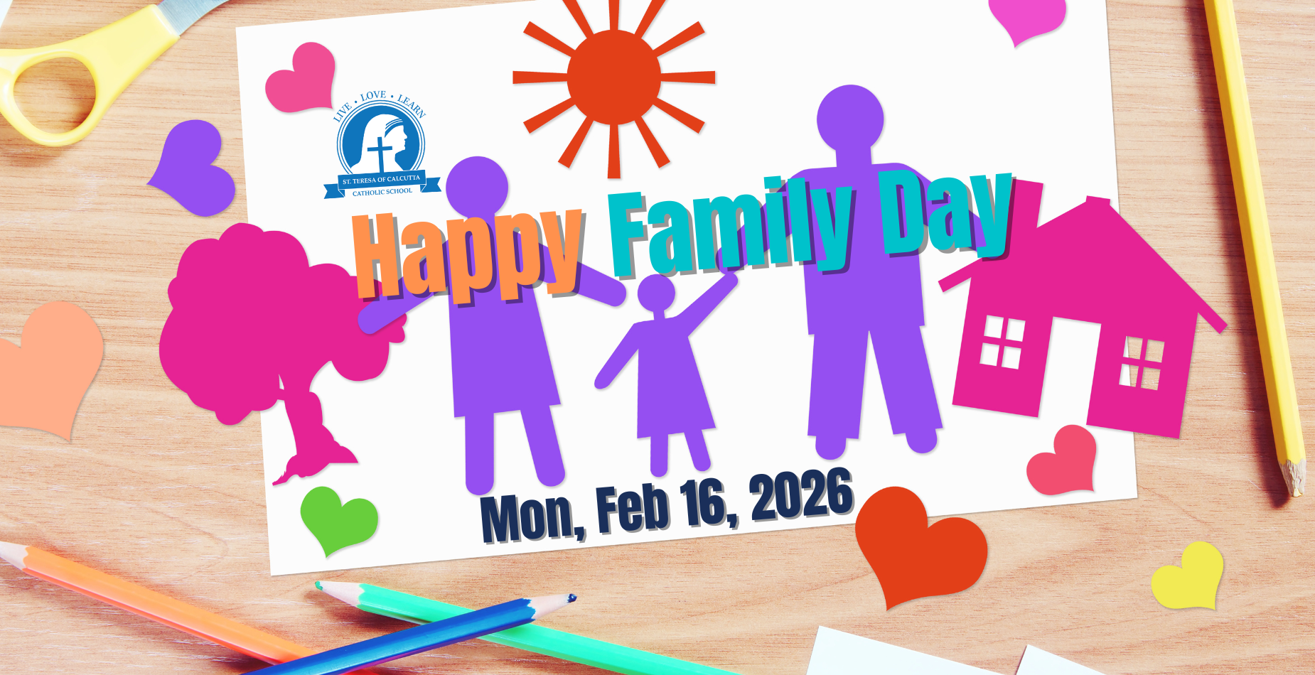Happy Family Day Mon, Feb 16, 2026