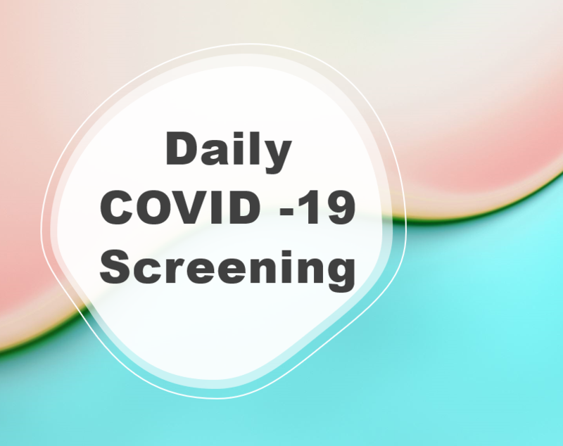 Daily COVID-19 Screening