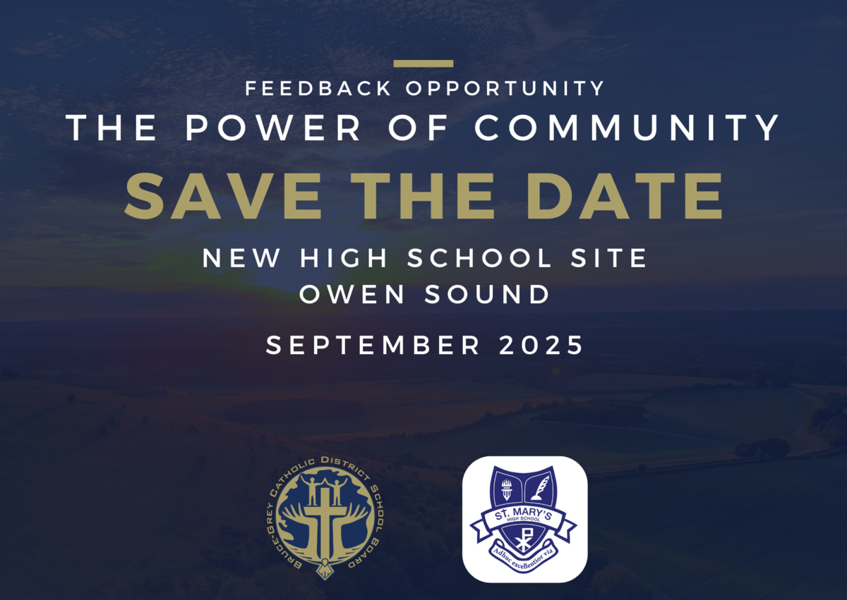 Save the date poster that reads Feedback Opportunity The Power of Community. New High School Site Owen Sound. September 2025