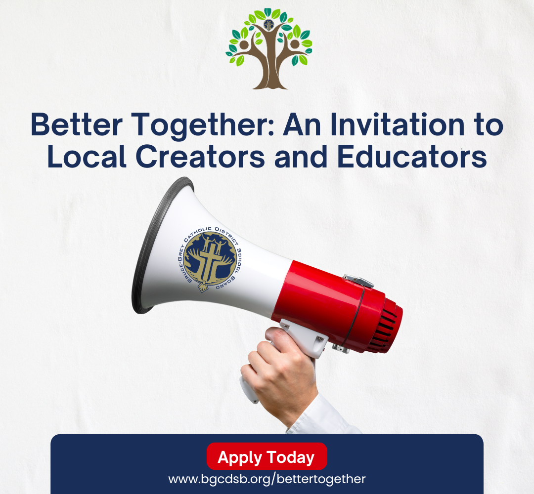 bullhorn with text that says :Better Together: An Invitation to Local Creators and Educators"