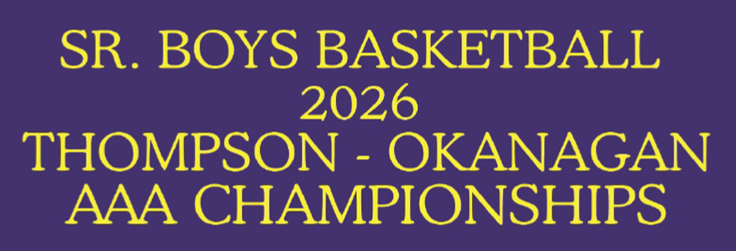 Sr Boys Basketball 2026 Thompson-Okanagan AAA Championships Featured Photo