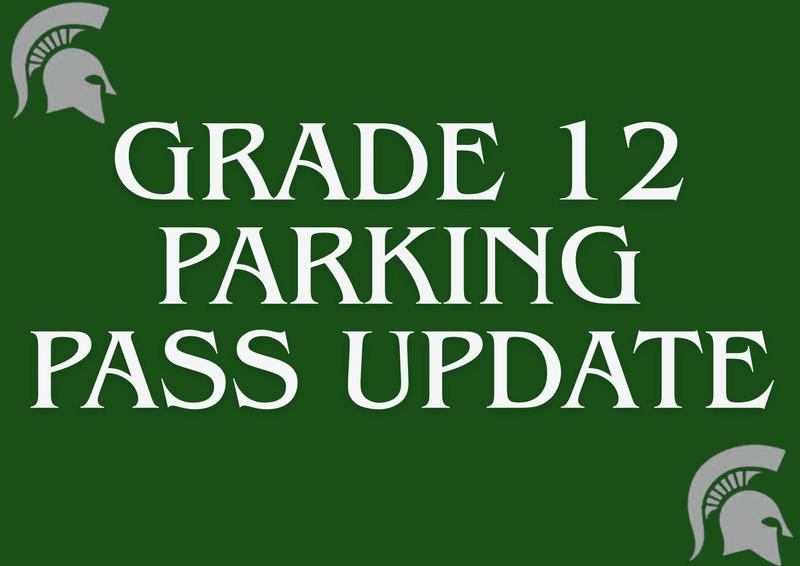 Grade 12 parking pass update