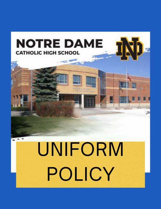 Notre Dame Uniform Policy