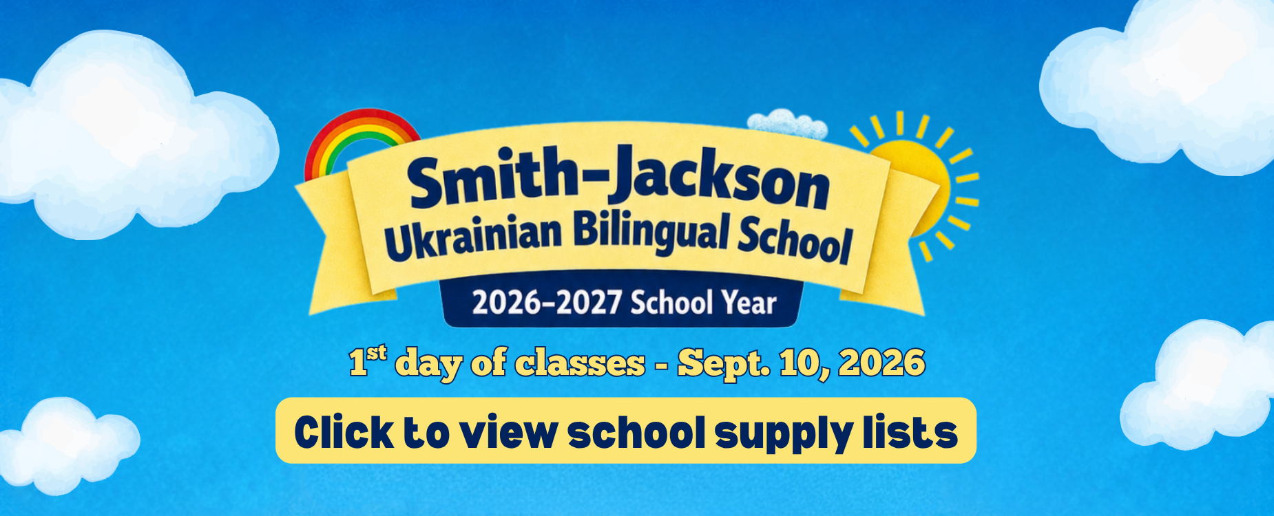 School name with text "1st day of classes - Sept 10, 2026. Click to view school supply lists".