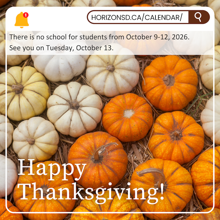 Assorted pumpkins with text wishing Happy Thanksgiving and noting no school for students from October 9–12, 2026.