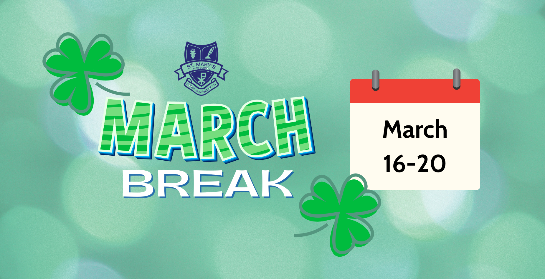 March Break March 16-20