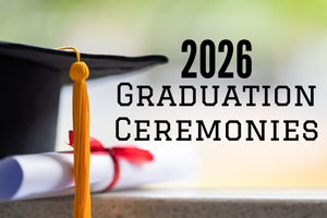 Grad cap and diploma with text "2026 Graduation Ceremonies".