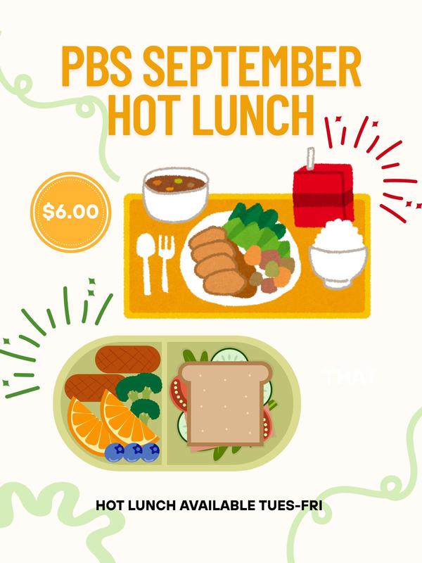 September Hot Lunch - $6.00 Tuesday through Fridays