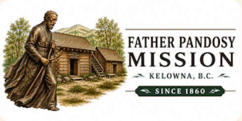 Join Bishop Gregory and the Father Pandosy Mission Committee!