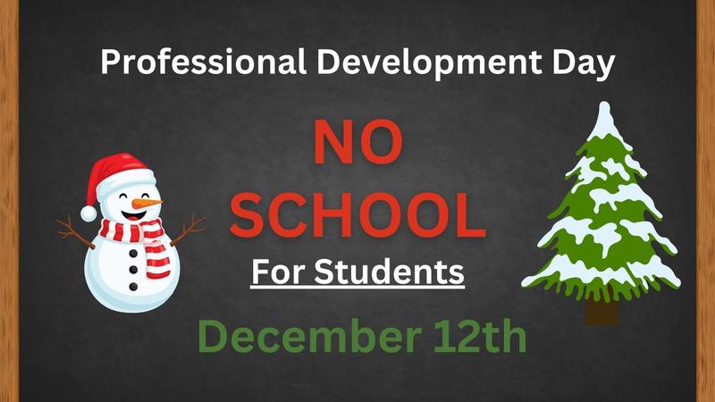 No School Friday December 12th Featured Photo