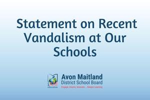 Light blue background with dark blue text: "Statement on recent vandalism at our schools". AMDSB logo at the bottom