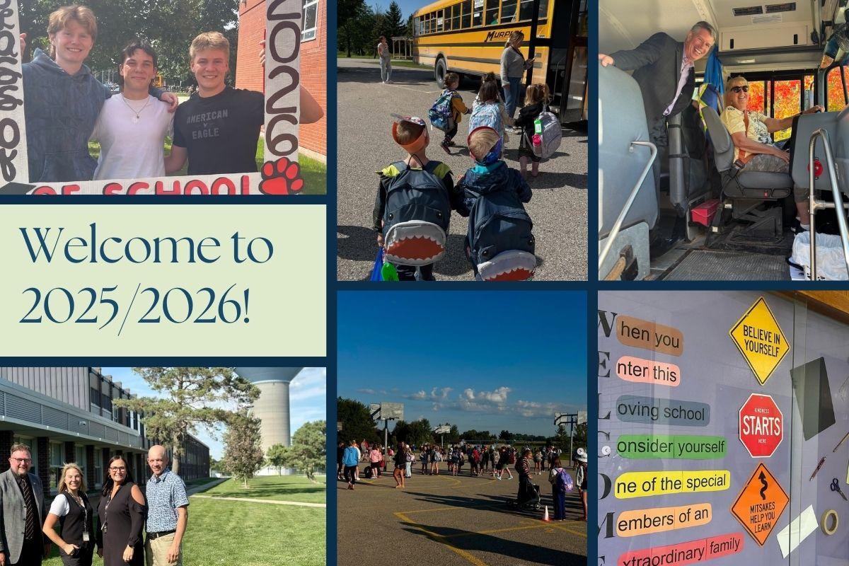 Collage of 6 photos of students returning to school. Dark blue text off to the left: Welcome to 2025/2026!