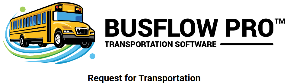 BusFlow Pro logo with text "Request for Transportation"